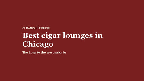 Best cigar lounges in Chicago: CubanVault guide
