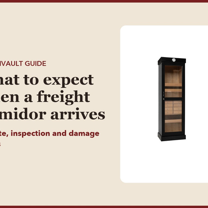 What to expect when a freight humidor arrives: CubanVault guide