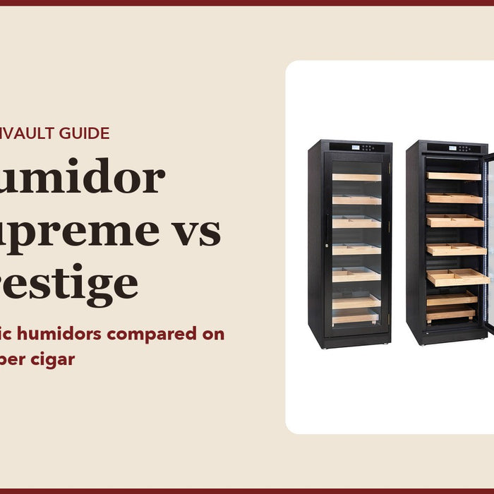 Humidor Supreme vs Prestige: CubanVault guide